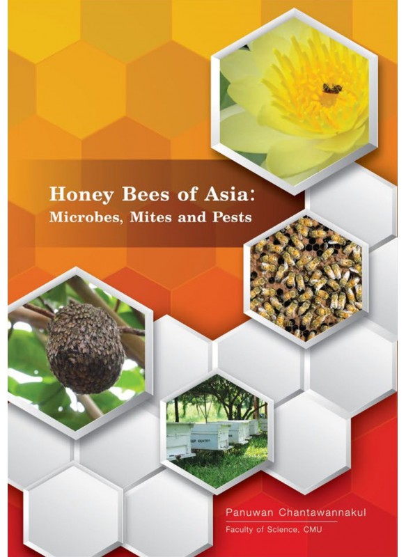 Honey Bees of Asia : Microbes, Mites and Pests